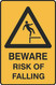 Beware Risk of Falling