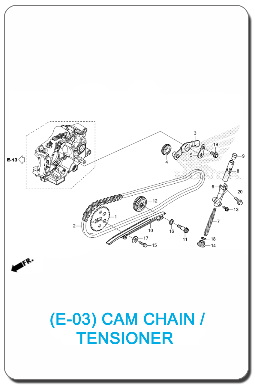 E-03/ CAM CHAIN/TENSIONER WAVE110i SMALL INDEX PICTURE