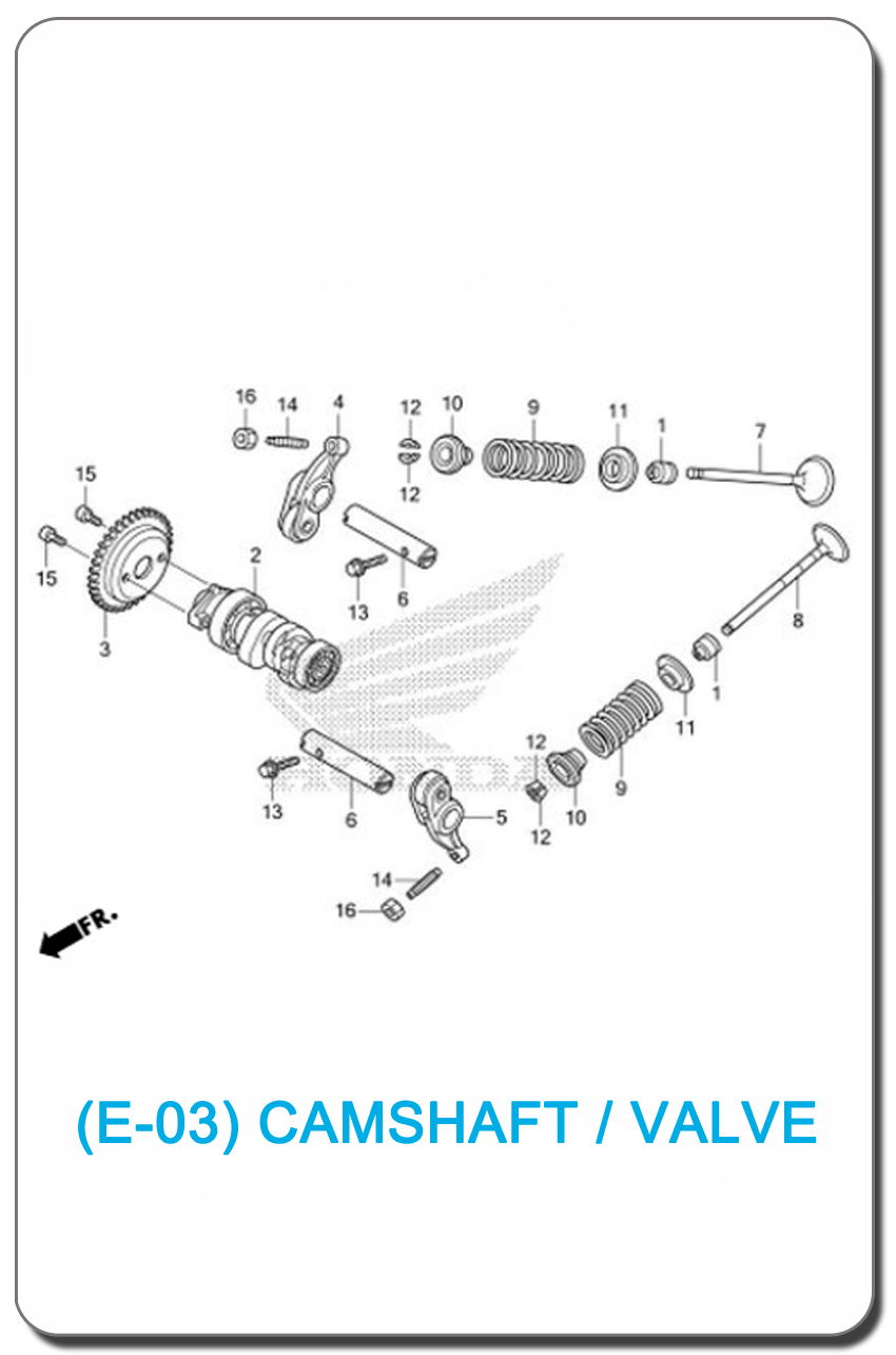 E-03-CAMSHAFT/VALVE SH150i 2013