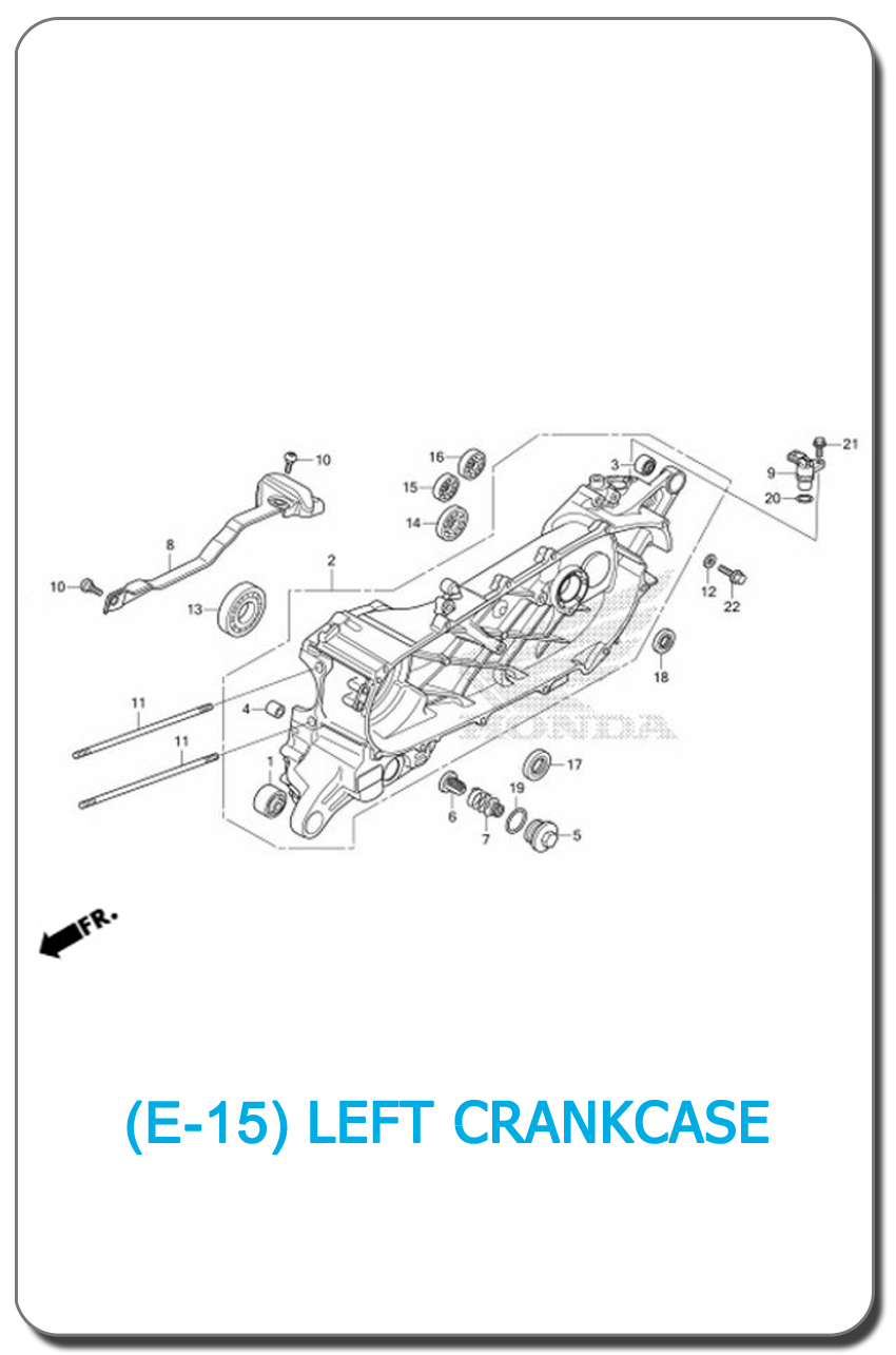 E-15-LEFT CRANKCASE SH150i 2013
