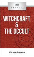 'Witchcraft & The Occult' - Michelle Arnold - 20 Answers - Catholic Answers (Booklet)