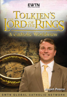 Tolkien's 'The Lord of the Rings': A Catholic Worldview - Joseph Pearce - EWTN (DVD)