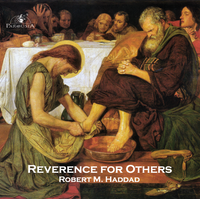 Reverence for Others - Robert M. Haddad (CD)