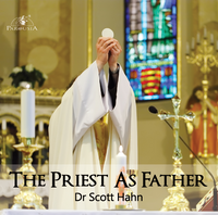 The Priest as Father - Dr Scott Hahn - St Joseph Communications (CD)