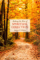 Making the Most of Spiritual Direction - Antonio P. Villahoz - Scepter (Paperback)