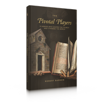 The Pivotal Players - Robert Barron - Word on Fire (Hardcover)