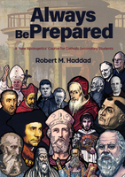 Always Be Prepared: A 'New Apologetics' Course For Catholic Secondary Students - Dr Robert M. Haddad