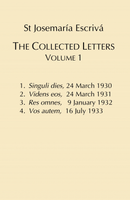 St. Josemaría Escrivá: The Collected Letters, Volume 1 - Scepter (Hardcover)