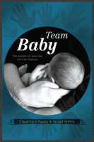 Team Baby: Creating a Happy & Rested Family - Julia Dee and Ida Gazzola - Scepter (Paperback)
