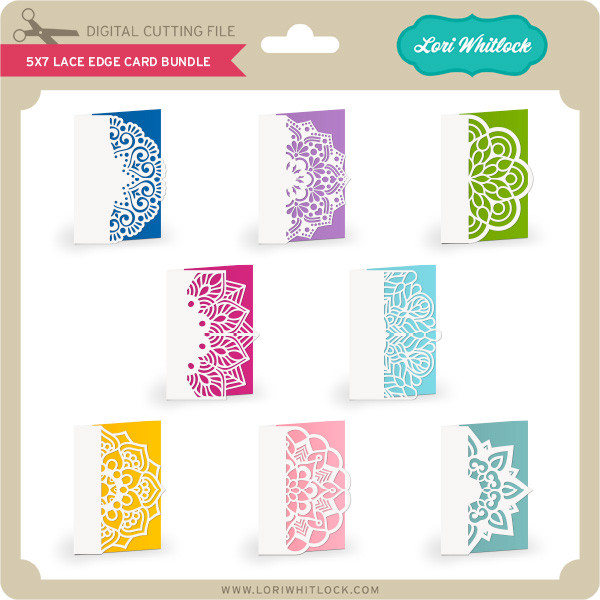 Download 5x7 Lace Edge Card Bundle Lori Whitlock S Svg Shop