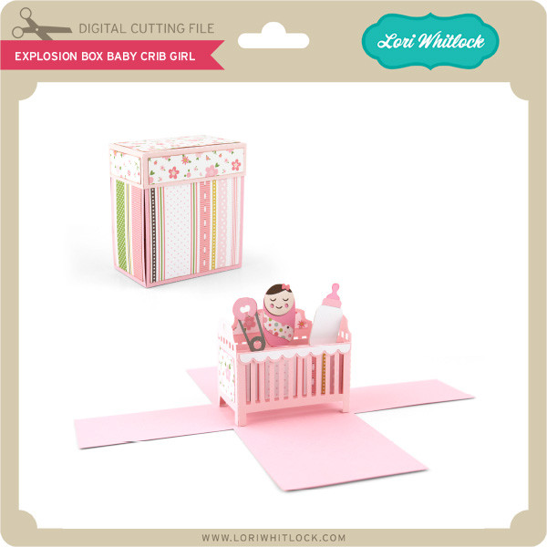 Download Explosion Box Baby Crib Girl Lori Whitlock S Svg Shop