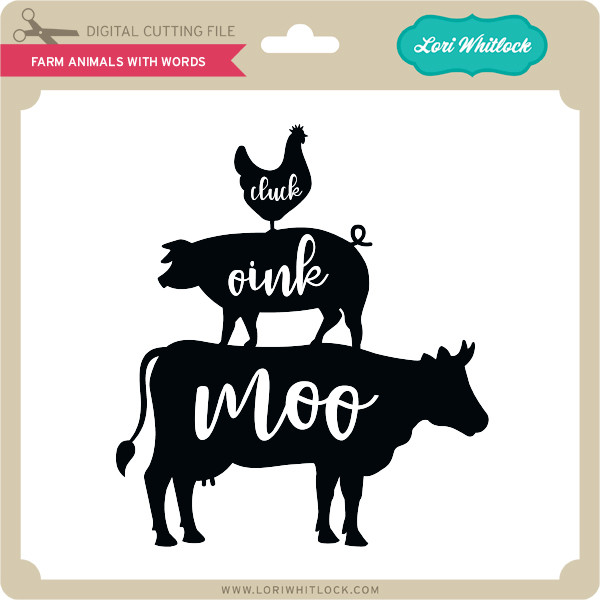 Download Farm Animals With Words Lori Whitlock S Svg Shop