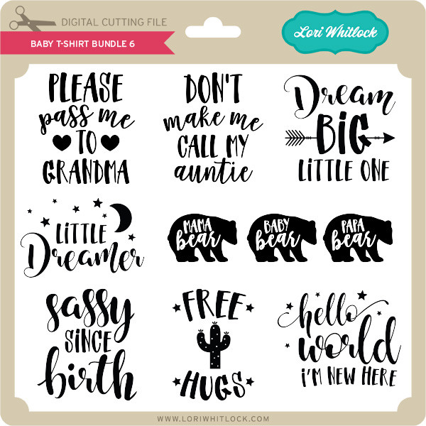 Download Baby T Shirt Bundle 6 - Lori Whitlock's SVG Shop