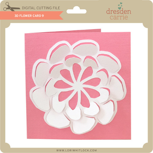 3d flower card 9 lori whitlock's svg shop