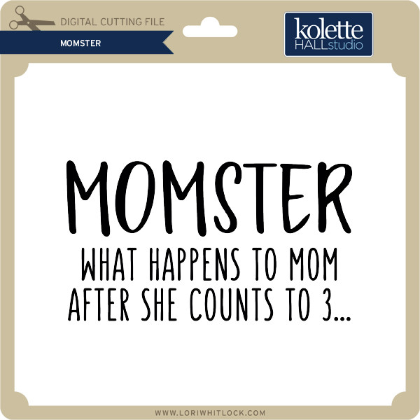 Download Momster Lori Whitlock S Svg Shop