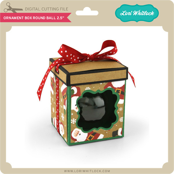Download Ornament Box Round Ball 2 5 Lori Whitlock S Svg Shop
