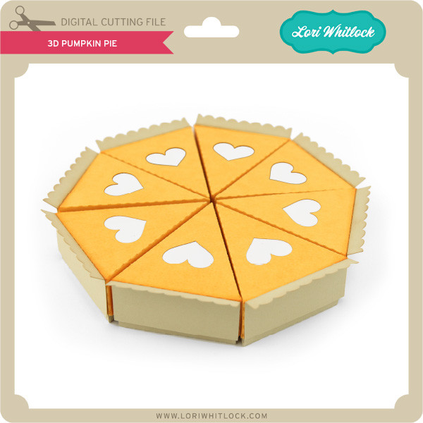 Download 3d Pumpkin Pie Lori Whitlock S Svg Shop