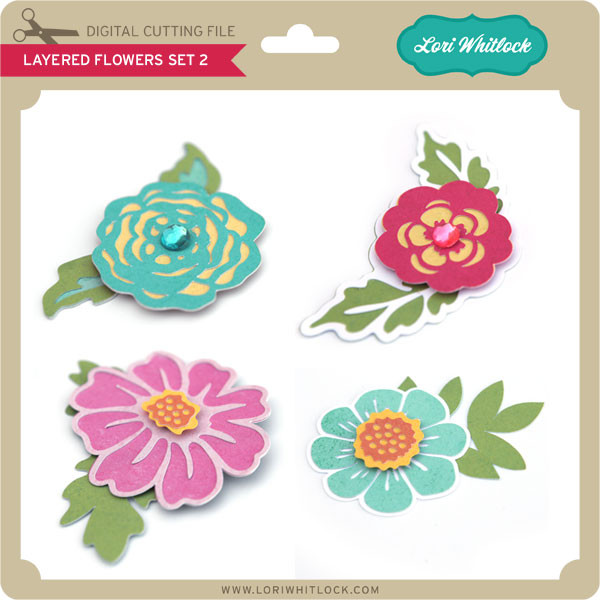 Download Layered Flowers Set 2 - Lori Whitlock's SVG Shop