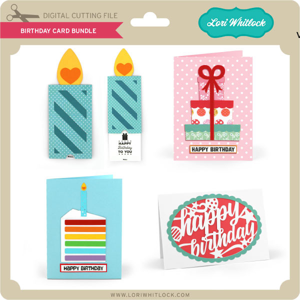 Download Birthday Card Bundle - Lori Whitlock's SVG Shop