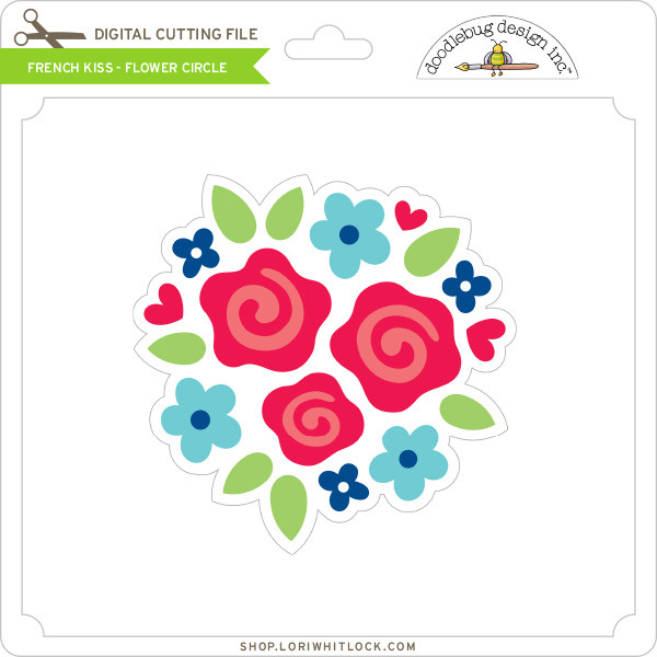 Download French Kiss Flower Circle Lori Whitlock S Svg Shop