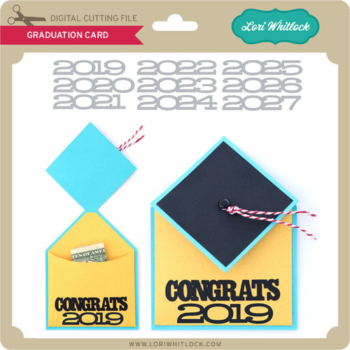 Download Graduation Card - Lori Whitlock's SVG Shop