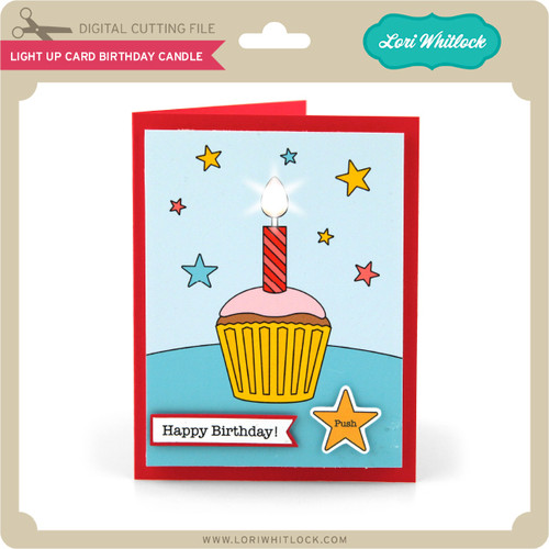 Light Up Card Birthday Candle Lori Whitlock's SVG Shop