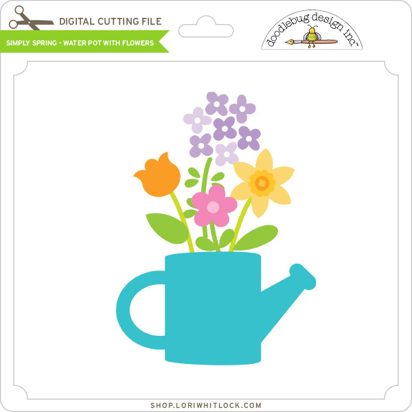 Download Simply Spring Water Pot With Flowers Lori Whitlock S Svg Shop