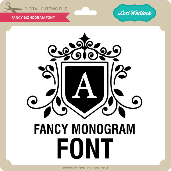 Download Fancy Monogram Font Lori Whitlock S Svg Shop