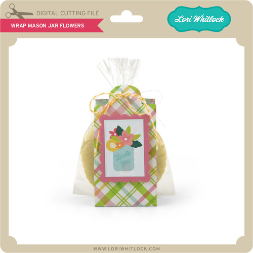 Download Wrap Mason Jar Flowers - Lori Whitlock's SVG Shop