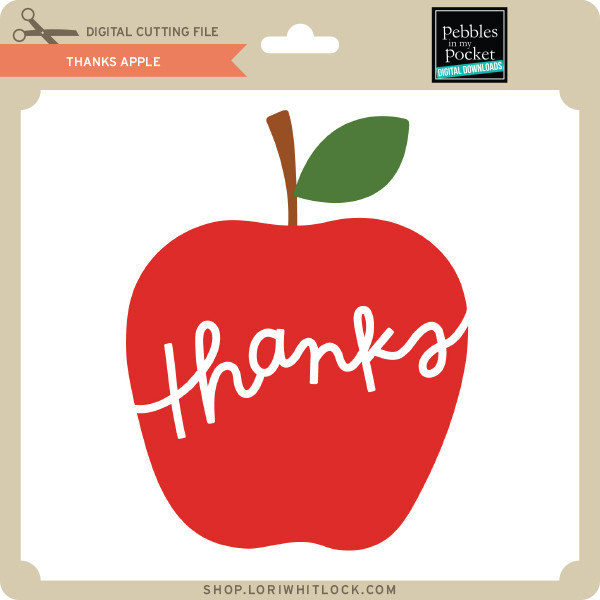 Download Thanks Apple Lori Whitlock S Svg Shop