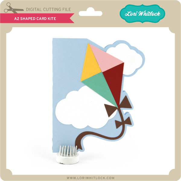 Download A2 Shaped Card Kite Lori Whitlock S Svg Shop