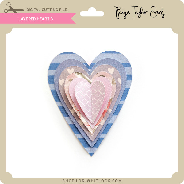 Download Layered Heart 3 Lori Whitlock S Svg Shop