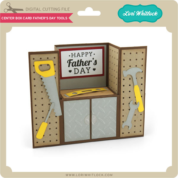 Download Center Box Card Father's Day Tools - Lori Whitlock's SVG Shop