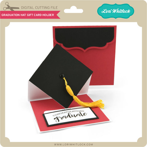 Download Graduation Hat Gift Card Holder - Lori Whitlock's SVG Shop