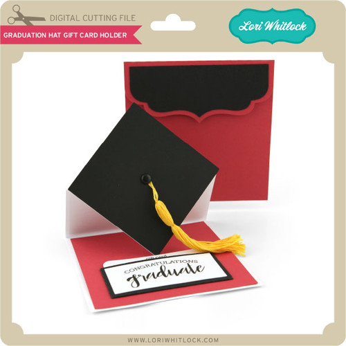 Download Graduation Hat Gift Card Holder - Lori Whitlock's SVG Shop