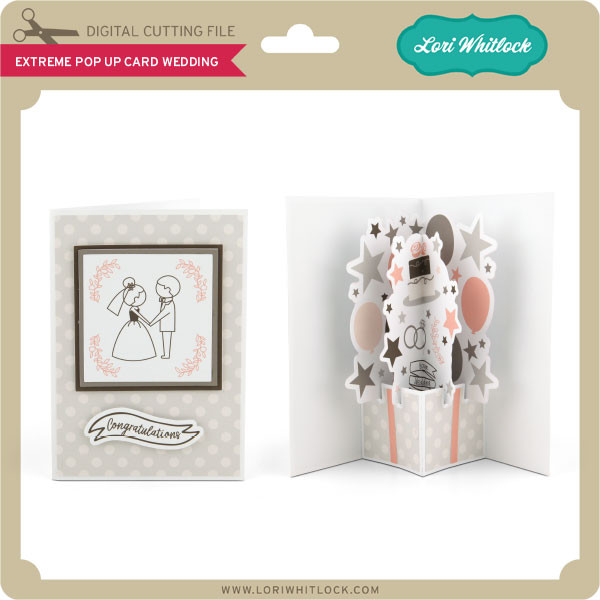 Download Extreme Pop Up Card Wedding Lori Whitlock S Svg Shop