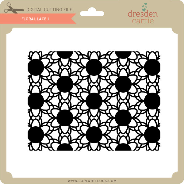 Download Floral Lace 1 Lori Whitlock S Svg Shop