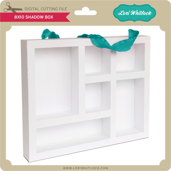 8x10 Shadow Box Lori Whitlock S Svg Shop