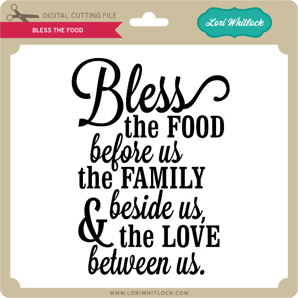 Bless The Food Lori Whitlock S Svg Shop