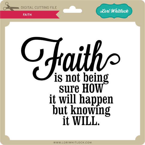Faith Lori Whitlock S Svg Shop