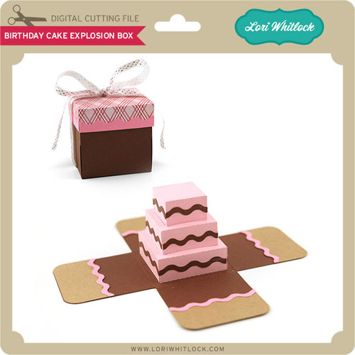 Download Birthday Cake Explosion Box - Lori Whitlock's SVG Shop