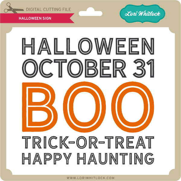 Download Halloween Sign Lori Whitlock S Svg Shop