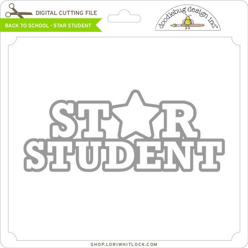Download Back To School Star Student Lori Whitlock S Svg Shop