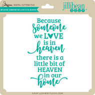 Someone We Love In Heaven Lori Whitlock S Svg Shop