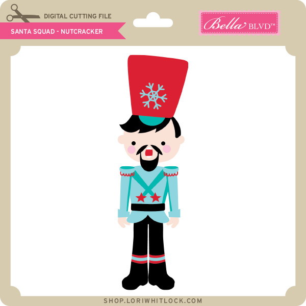 Download Santa Squad Nutcracker Lori Whitlock S Svg Shop