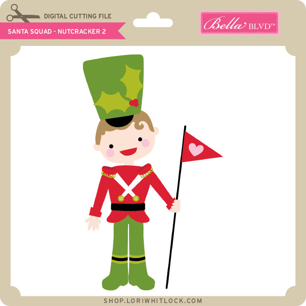 Download Santa Squad Nutcracker 2 Lori Whitlock S Svg Shop