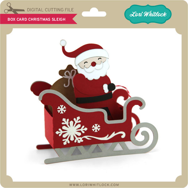 Download Box Card Christmas Sleigh Lori Whitlock S Svg Shop