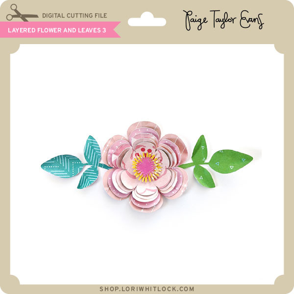 Download Layered Flower And Leaves 3 Lori Whitlock S Svg Shop