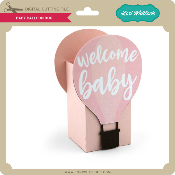 Download Baby Balloon Box Lori Whitlock S Svg Shop
