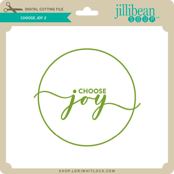 Download Choose Joy 2 Lori Whitlock S Svg Shop SVG, PNG, EPS, DXF File